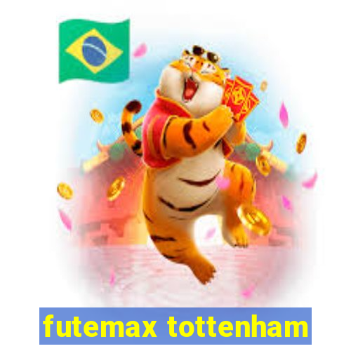 futemax tottenham